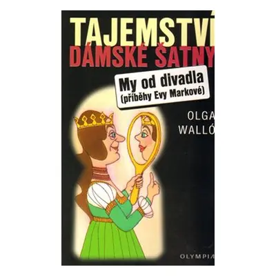 Tajemství dámské šatny - Olga Walló