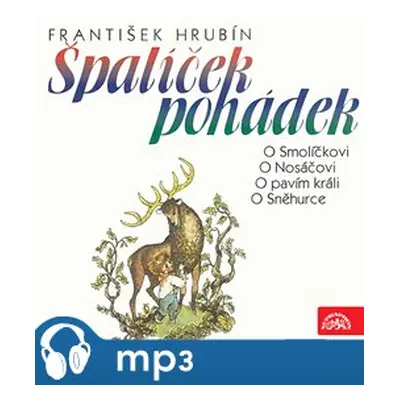 Špalíček pohádek, mp3 - František Hrubín