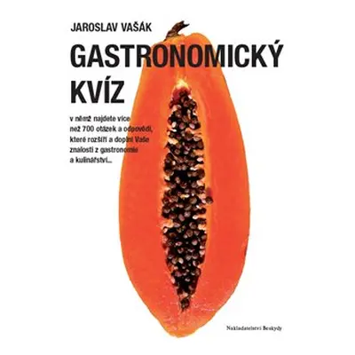 Gastronomický kvíz - Jaroslav Vašák