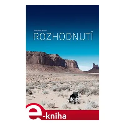 Rozhodnutí - Miroslav Krejčí