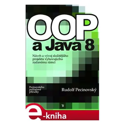 OOP a Java 8 - Rudolf Pecinovský