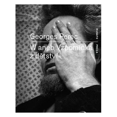 W aneb Vzpomínka z dětství - Georges Perec