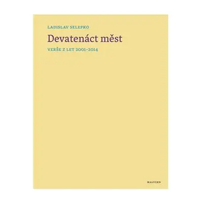 Devatenáct měst - Ladislav Selepko