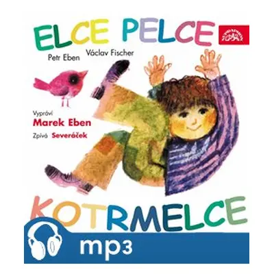 Elce pelce kotrmelce - Václav Fischer