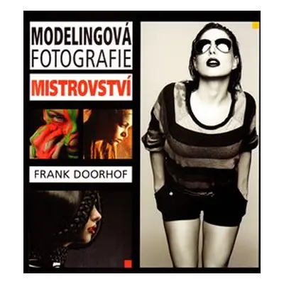 Modelingová fotografie – mistrovství - Frank Doorhof