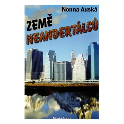 Země Neandertálců - Nonna Auská