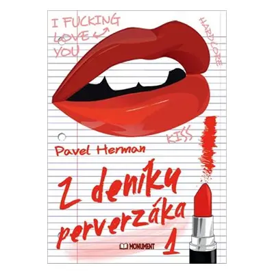 Z deníku perverzáka 1 - Pavel Herman