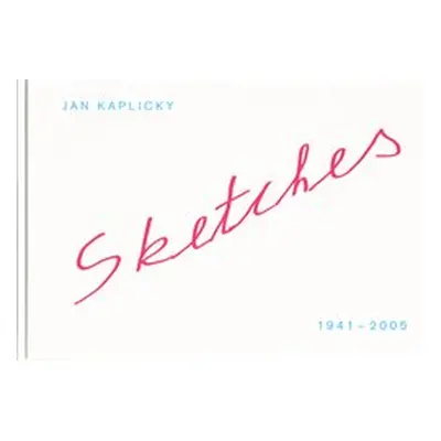 Sketches - Jan Kaplický