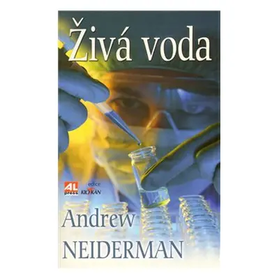 Živá voda - Andrew Neiderman