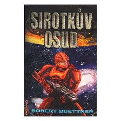 Sirotkův osud - Robert Buettner