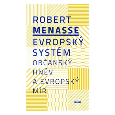 Evropský systém - Robert Menasse