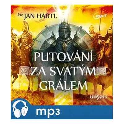 Putování za Svatým Grálem, mp3