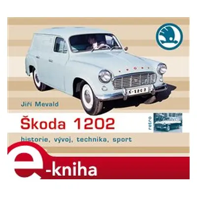 Škoda 1202 - Jiří Mewald