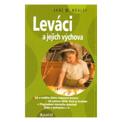 Leváci a jejich výchova - Jane M. Healey