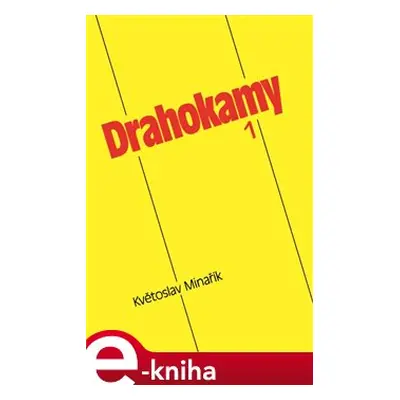 Drahokamy 1 - Květoslav Minařík