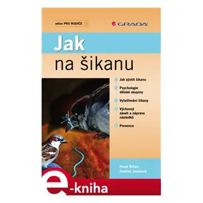 Jak na šikanu - Pavel Říčan, Pavlína Janošová