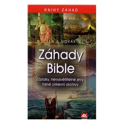 Záhady bible - Jan A. Novák