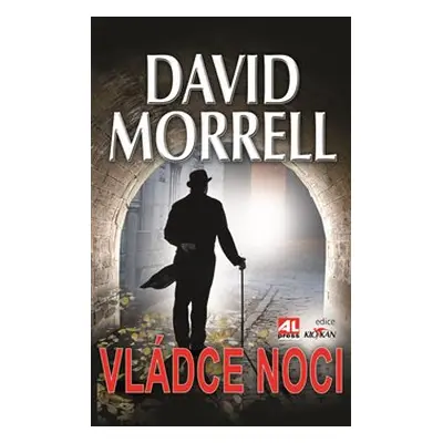 Vládce noci - David Morrell