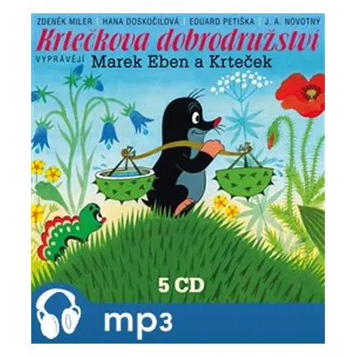 Krtečkova dobrodružství, mp3 - Zdeněk Miler, Hana Doskočilová