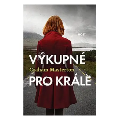 Výkupné pro krále - Graham Masterton