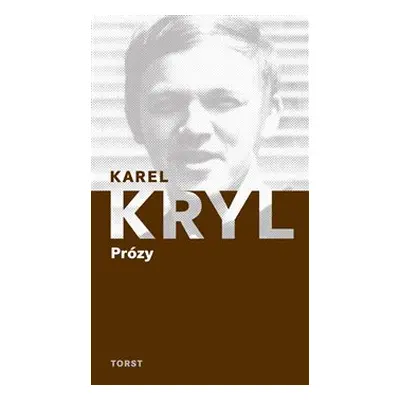 Prózy - Karel Kryl