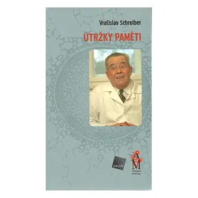 Útržky paměti - Vrastislav Schreiber