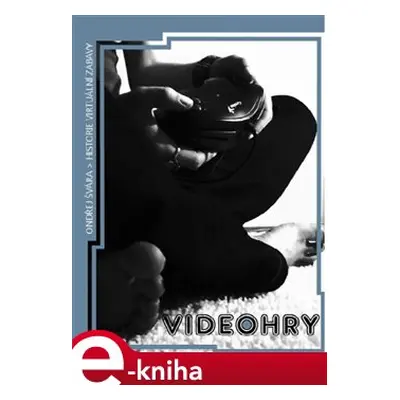 Videohry - Ondřej Švára