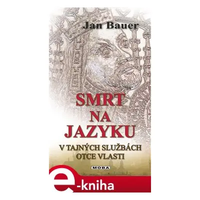 Smrt na jazyku - Jan Bauer