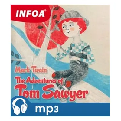 The Adventure of Tom Sawyer, mp3 - Mark Twain