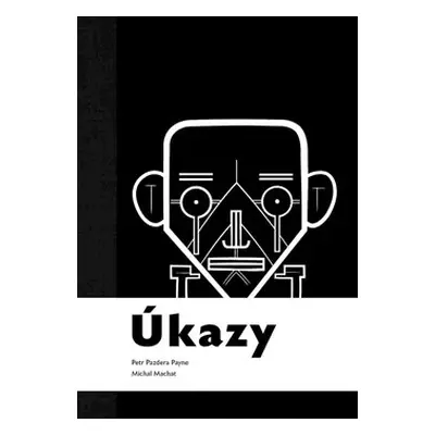 Úkazy - Petr Pazdera Payne