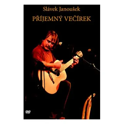 Příjemný večírek + DVD - Slávek Janoušek