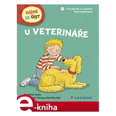 U veterináře - Aleš Brychta, Roderick Hunt, Annemarie Young