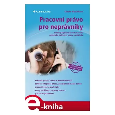 Pracovní právo pro neprávníky - Libuše Neščáková