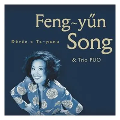 Děvče z Ta-panu - Feng-yűn Song