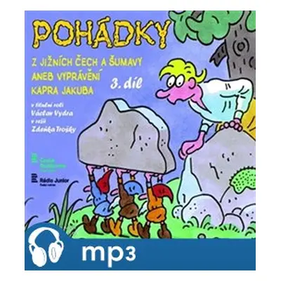 Pohádky z Jižních Čech a Šumavy 3, mp3 - Bára Stluková