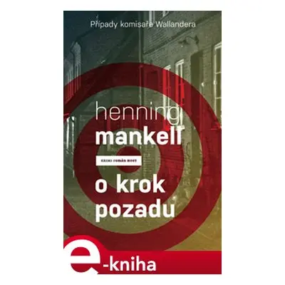 O krok pozadu - Henning Mankell