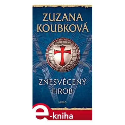 Znesvěcený hrob - Zuzana Koubková