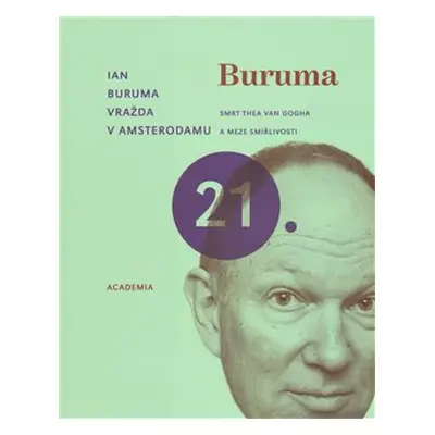 Vražda v Amsterodamu - Ian Buruma