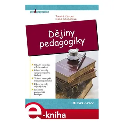 Dějiny pedagogiky - Tomáš Kasper