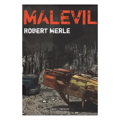 Malevil - Robert Merle