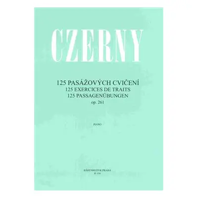 125 pasážových cvičení op. 261 - Carl Czerny