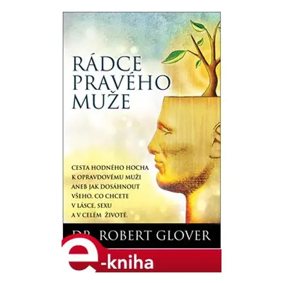 Rádce pravého muže - Robert Glover