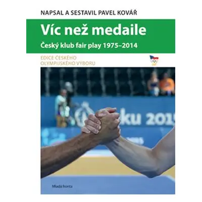 Víc než medaile - Pavel Kovář