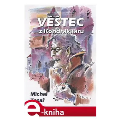 Věštec z Kondrakkaru - Michal Tesař