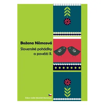 Slovenské pohádky a pověsti 2 - Božena Němcová