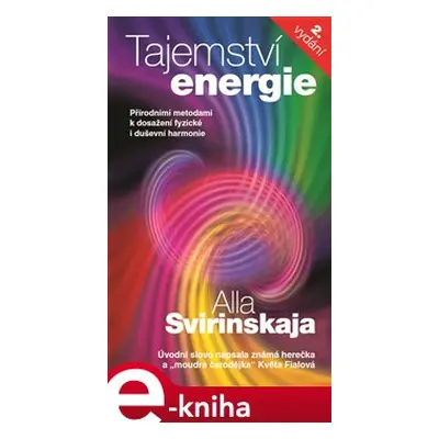 Tajemství energie - Alla Svirinskaja