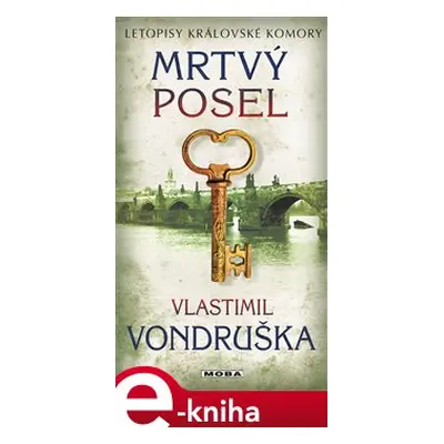 Mrtvý posel - Vlastimil Vondruška