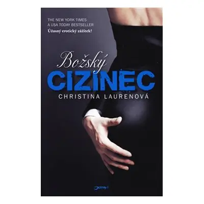 Božský cizinec - Christina Laurenová