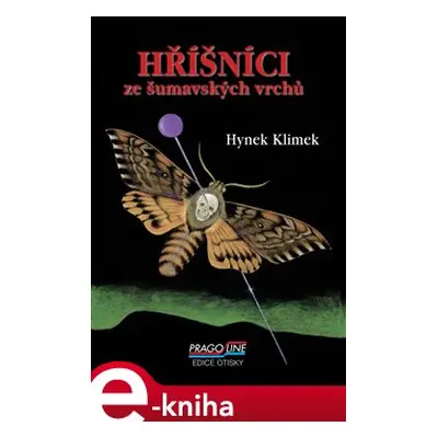 Hříšníci ze šumavských vrchů - Hynek Klimek