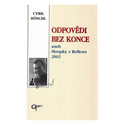 Odpovědi bez konce - Cyril Höschl